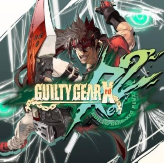 Guilty Gear Xrd REV 2